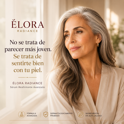 ÉLORA Radiance - Sérum Reafirmante Avanzado